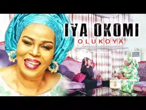 Iya Okomi Olukoya (2019)